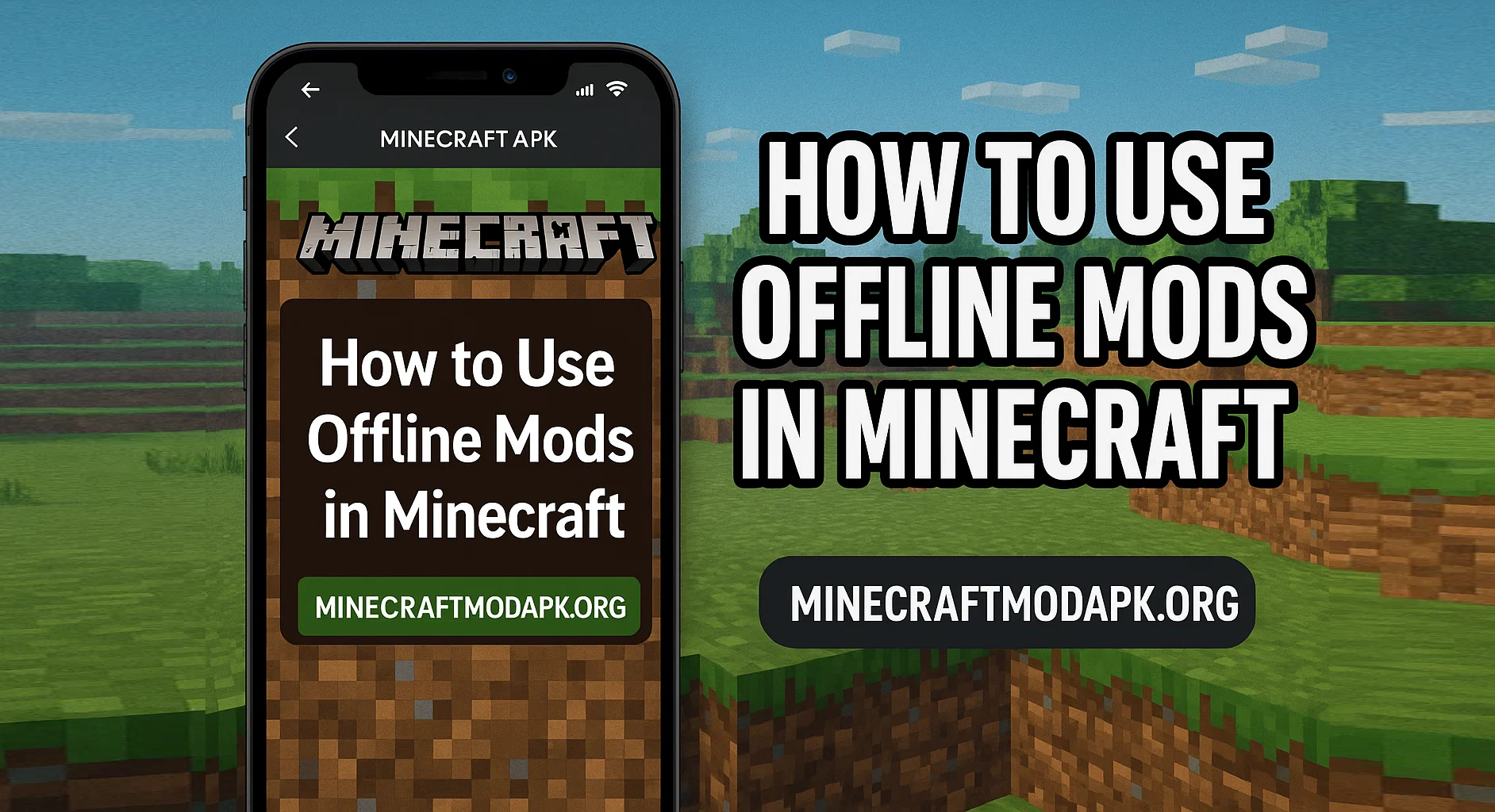 How to Use Offline Mods in Minecraft